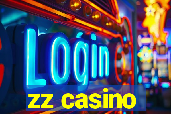 zz casino