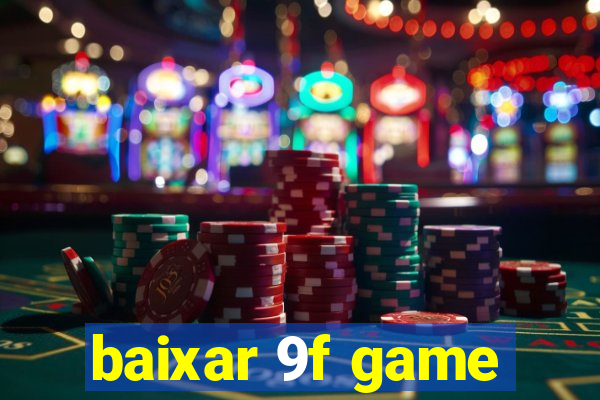 baixar 9f game