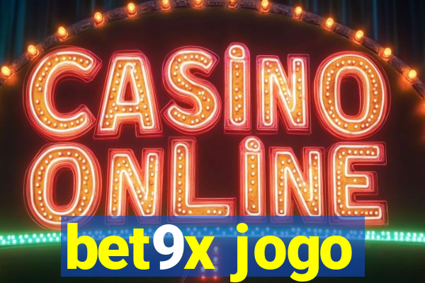 bet9x jogo