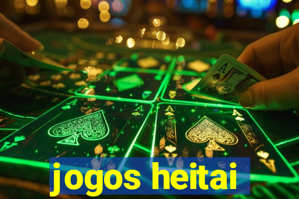 jogos heitai