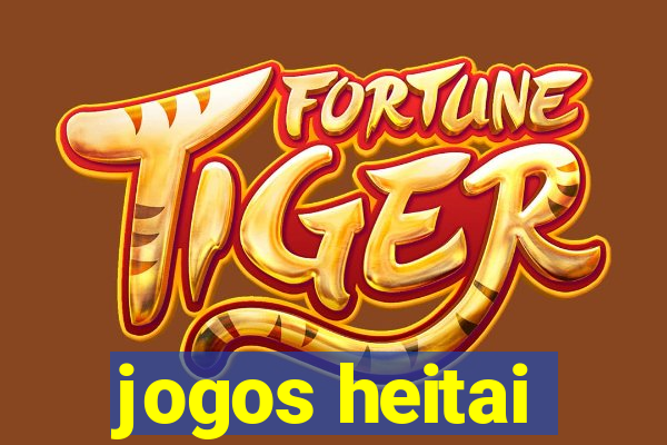 jogos heitai