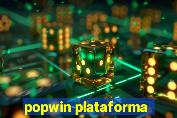 popwin plataforma