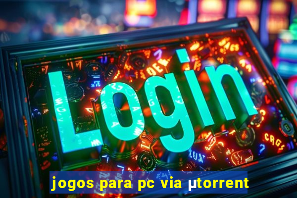 jogos para pc via μtorrent