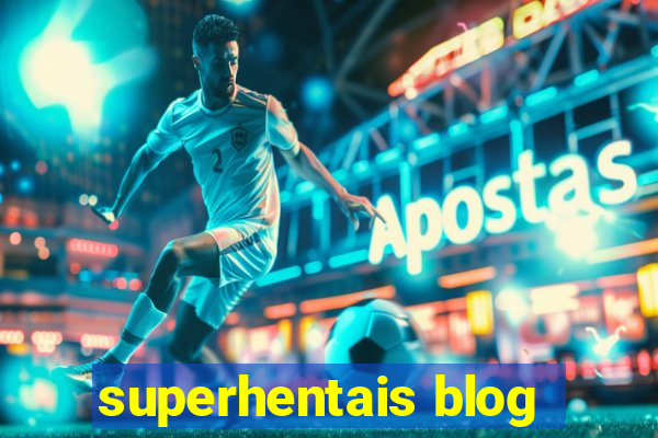 superhentais blog