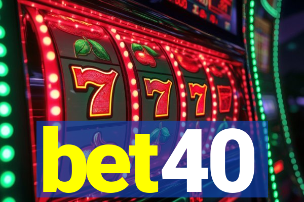 bet40