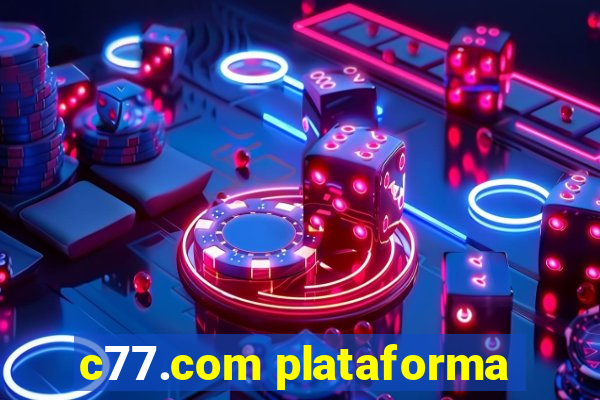 c77.com plataforma