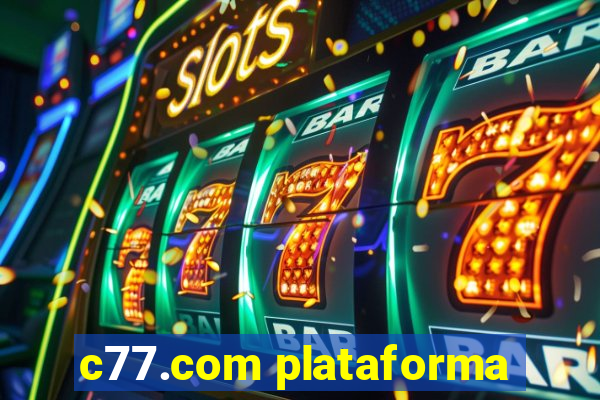 c77.com plataforma