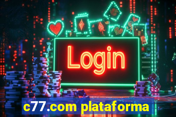 c77.com plataforma