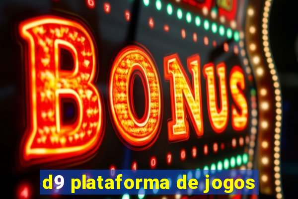 d9 plataforma de jogos