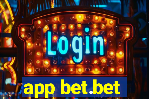 app bet.bet