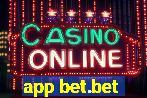 app bet.bet