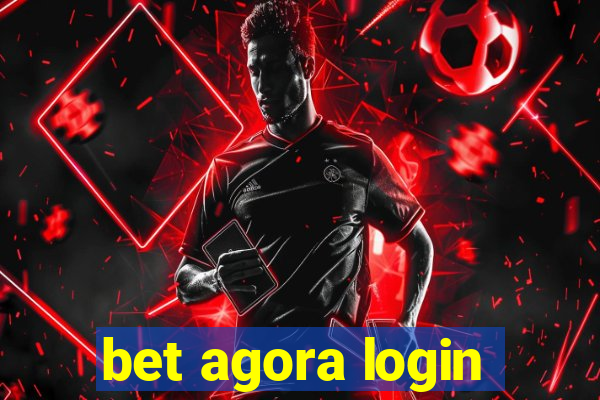 bet agora login