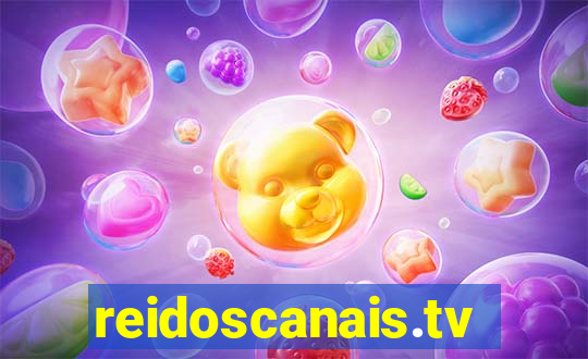 reidoscanais.tv