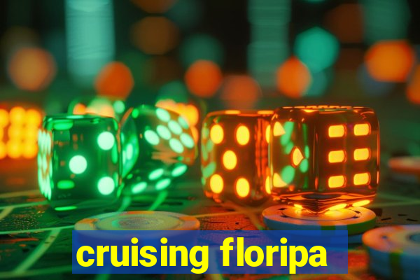 cruising floripa