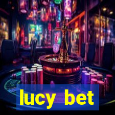 lucy bet