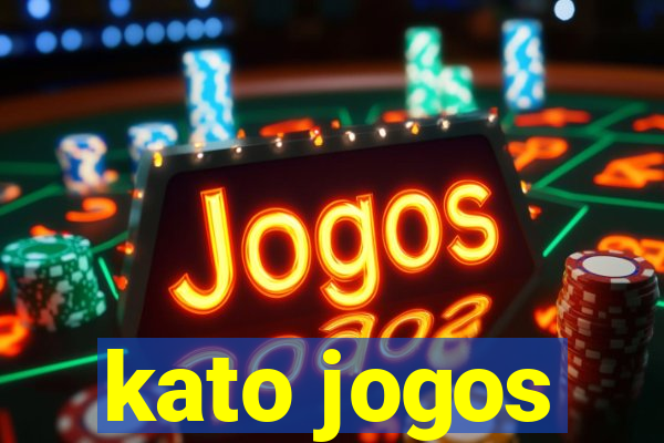 kato jogos