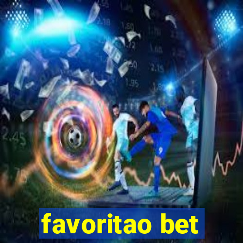 favoritao bet