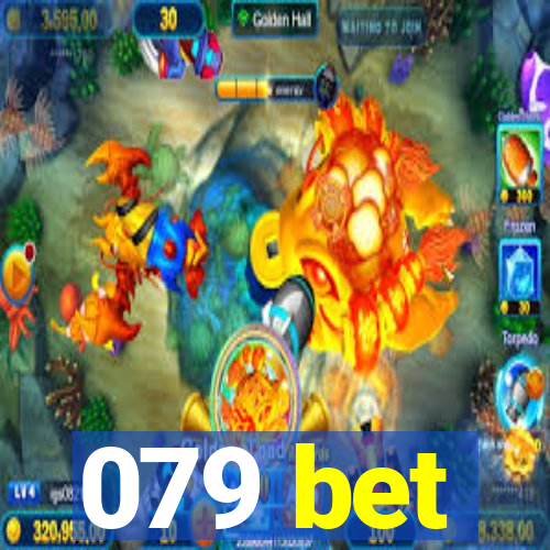 079 bet