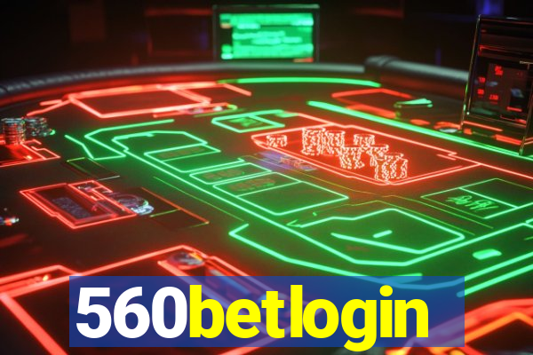 560betlogin