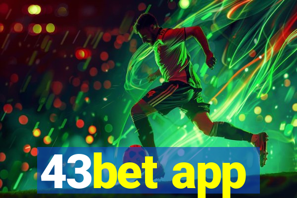 43bet app