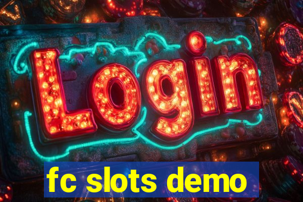 fc slots demo