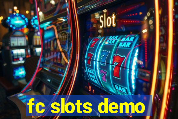 fc slots demo