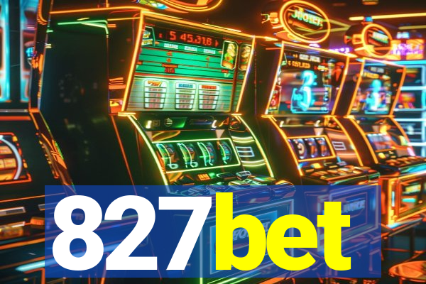 827bet