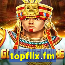 topflix.fm