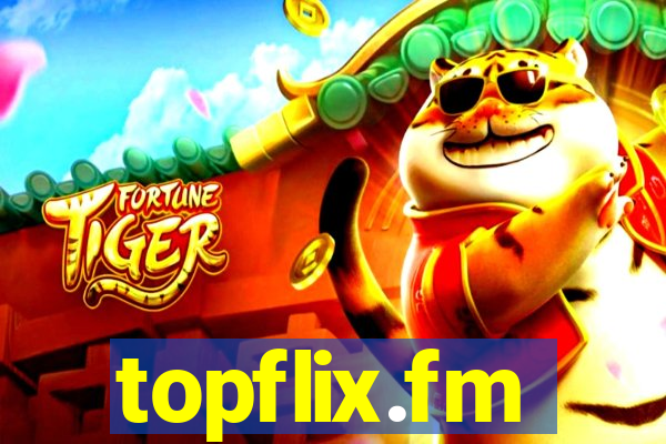 topflix.fm