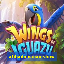 afiliado cacau show