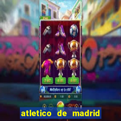 atletico de madrid x real madrid multicanais