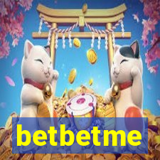 betbetme