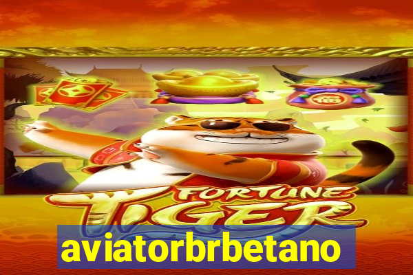 aviatorbrbetano