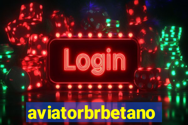 aviatorbrbetano