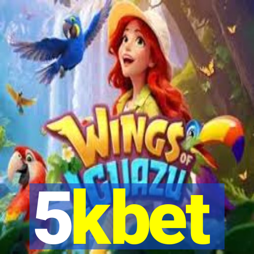 5kbet