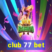 club 77 bet