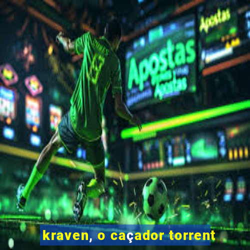 kraven, o caçador torrent