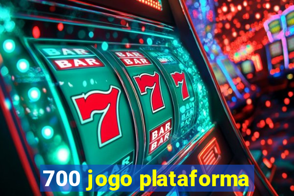 700 jogo plataforma