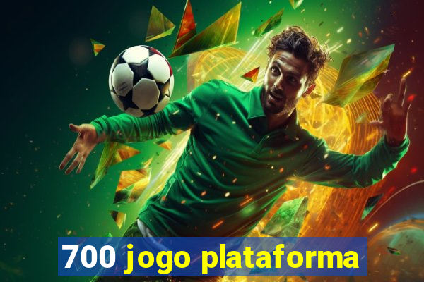 700 jogo plataforma