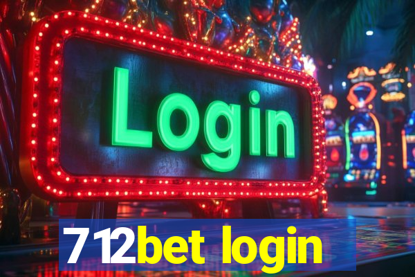 712bet login