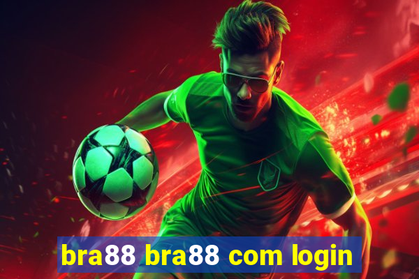 bra88 bra88 com login