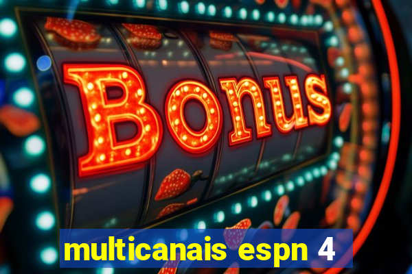 multicanais espn 4