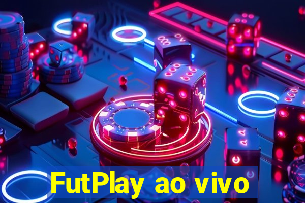 FutPlay ao vivo