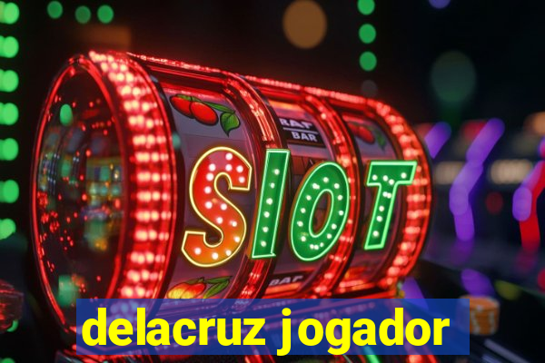 delacruz jogador