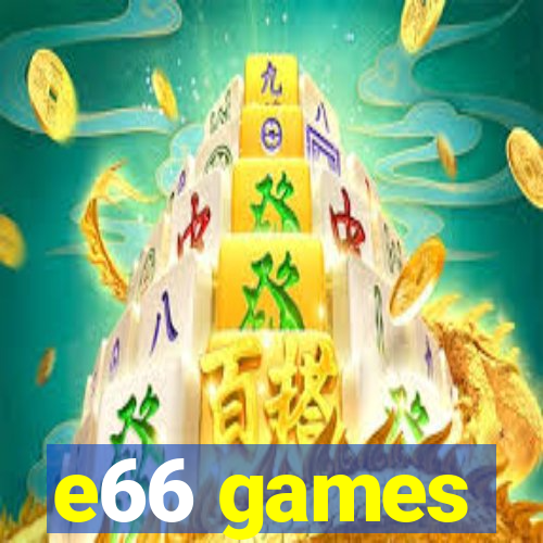 e66 games