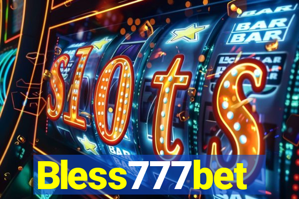 Bless777bet