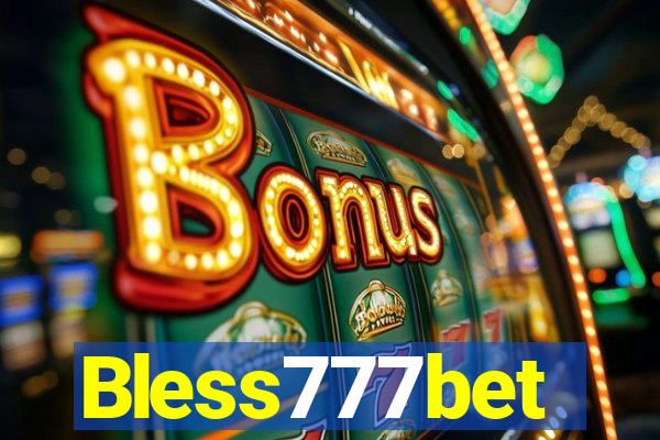 Bless777bet