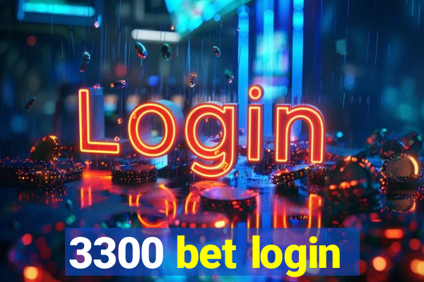 3300 bet login