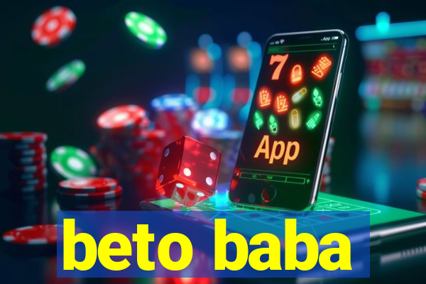 beto baba