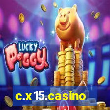 c.x15.casino